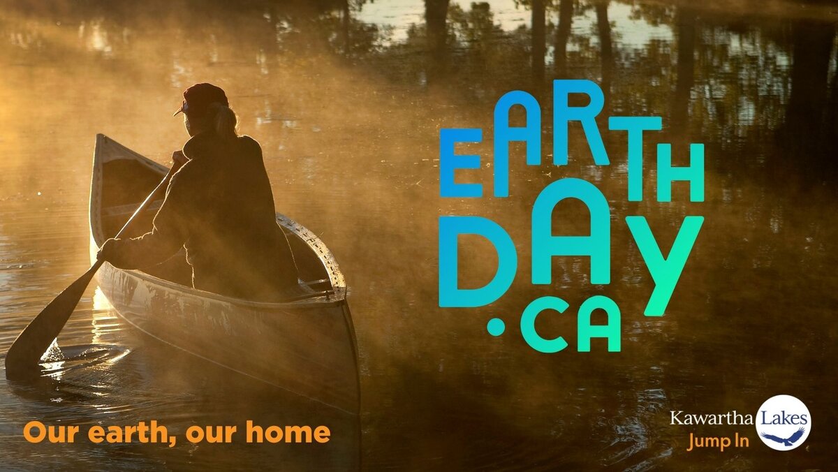 Celebrate Earth Week in Kawartha Lakes
