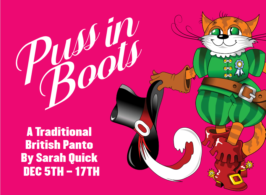 Globus Theatre presents 'Puss in Boots'