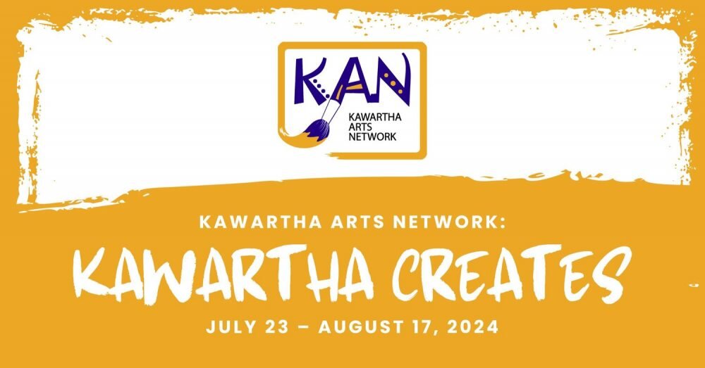 Kawartha Art Gallery partners with Kawartha Arts Network to present ‘Kawartha Creates’