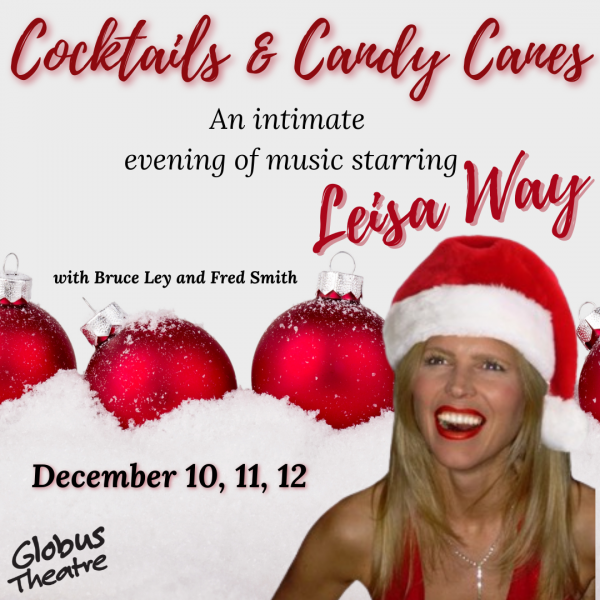 Poster that reads Cocktails and Candy Canes, with a picture of Leisa Way